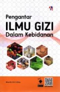 Pengantar Ilmu Gizi Dalam Kebidanan