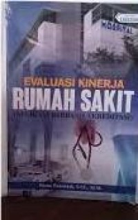 Evaluasi Kinerja Rumah Sakit