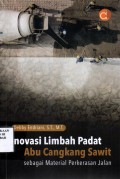 Inovasi Limbah Sebagai Bahan Tambah Pada Campuran Beton