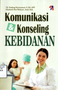 Komunikasi dan Konseling Kebidanan